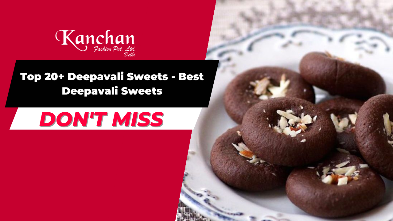 Top 20+ Deepavali Sweets - Best Deepavali Sweets