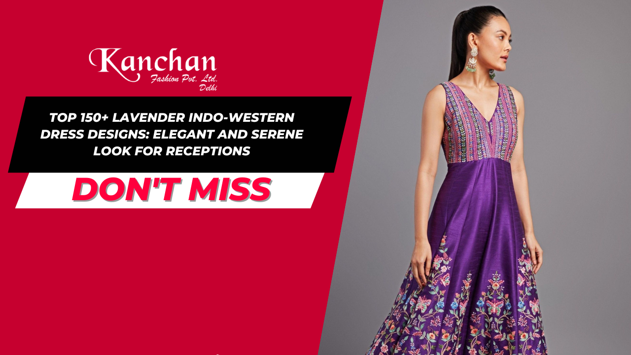 Top 150+ Lavender Indo-Western Dress Designs: Elegant and Serene Look for Receptions