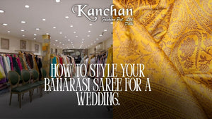 How to style Your Banarasi Saree for a Wedding.