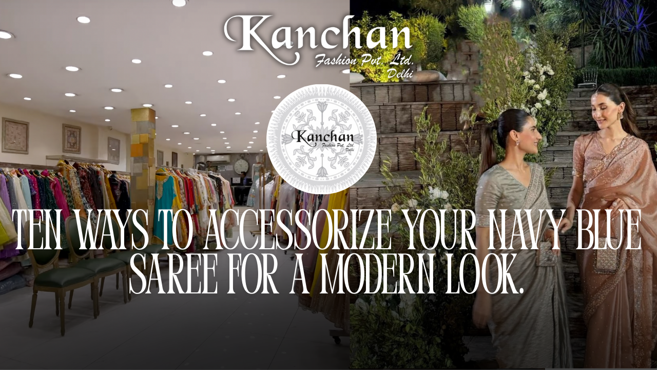 Ten Ways to Accessorize Your Navy Blue Saree for a Modern Look.