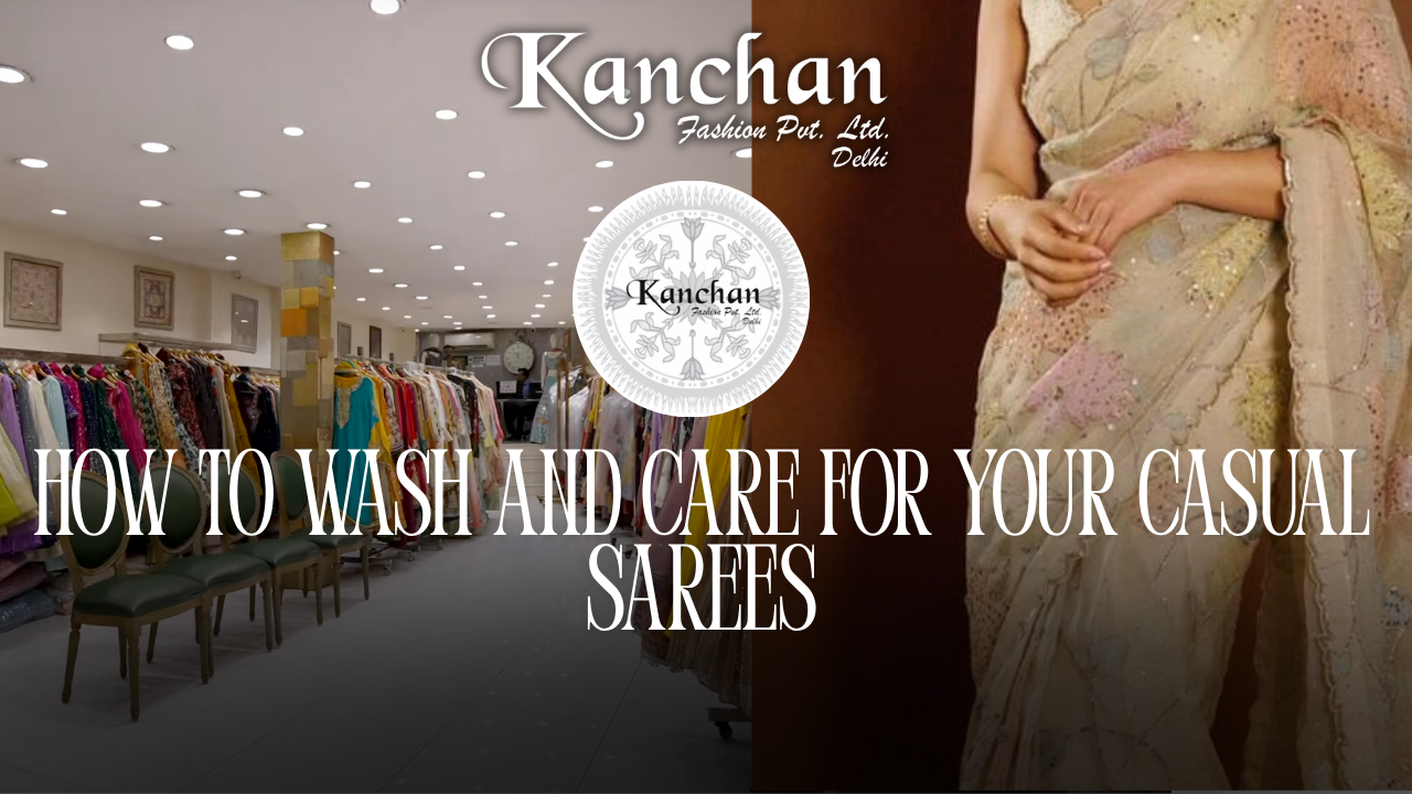 How to Wash and Care for Your Casual Sarees