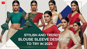 Stylish and Trendy Blouse Sleeve Designs To Try In 2025