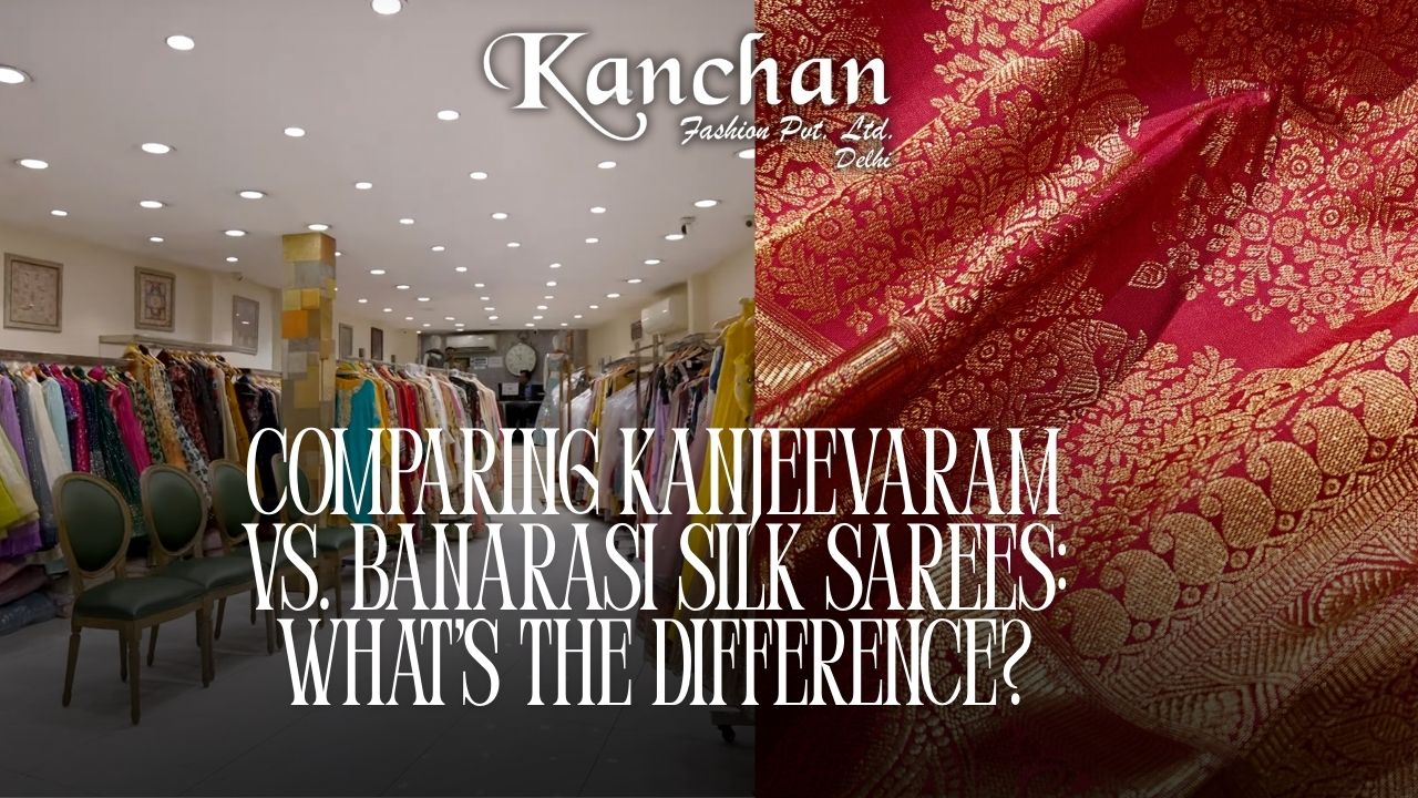 Comparing Kanjeevaram vs. Banarasi Silk Sarees: What's the Difference?