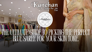 The Ultimate Guide to Picking the Perfect Blue Saree for Your Skin Tone.
