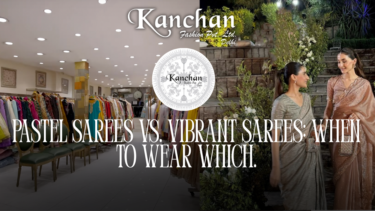 Pastel sarees vs. vibrant sarees: when to wear which.