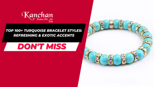 Top 100+ Turquoise Bracelet Styles: Refreshing & Exotic Accents