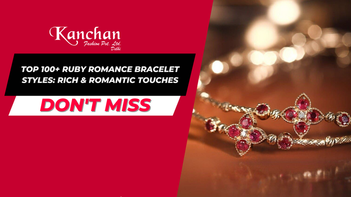 Top 100+ Ruby Romance Bracelet Styles: Rich & Romantic Touches