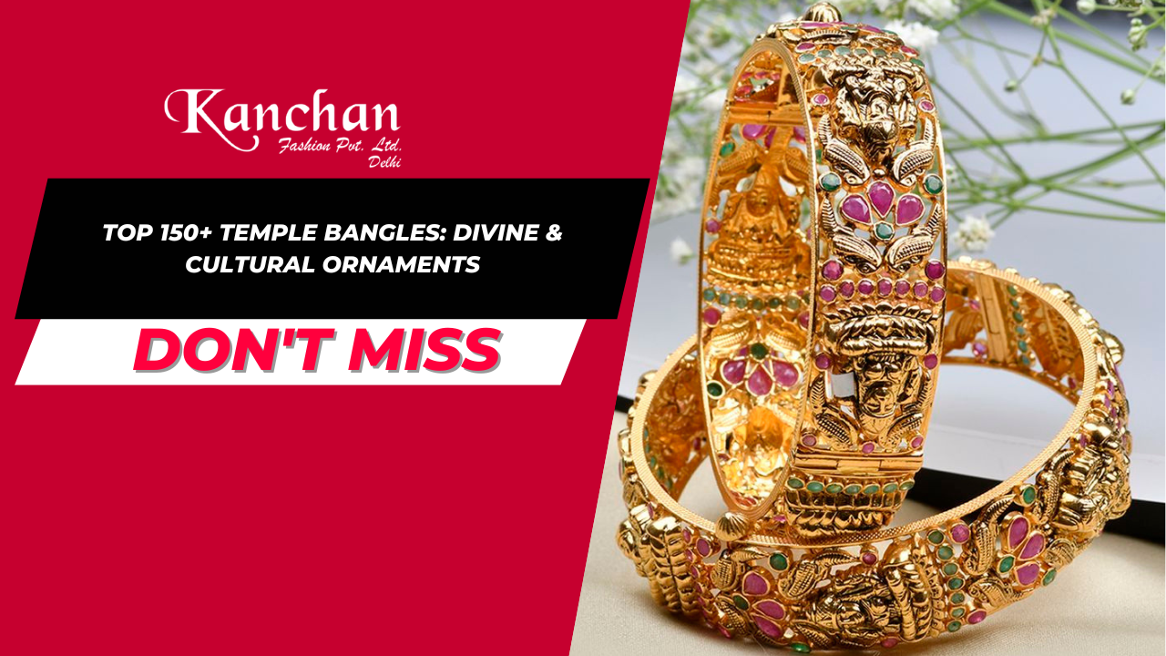 Top 150+ Temple Bangles: Divine & Cultural Ornaments