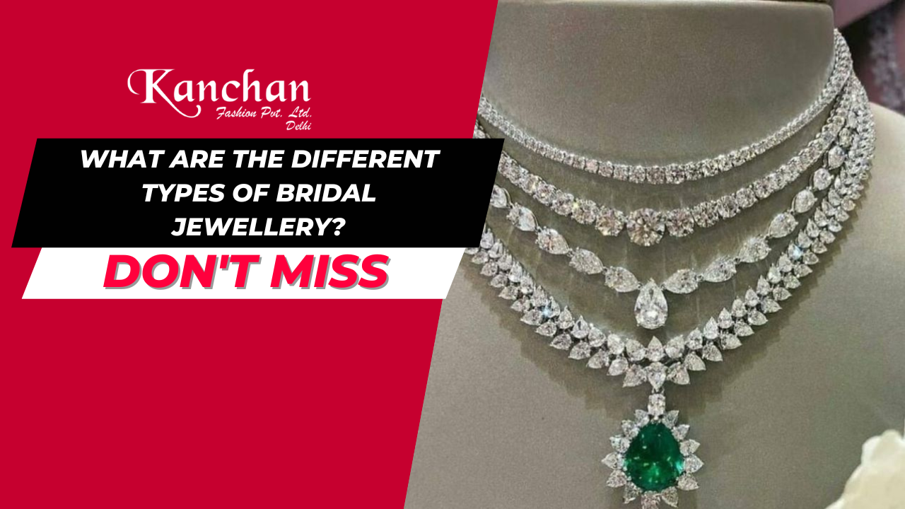 What Are the Different Types of Bridal Jewellery?