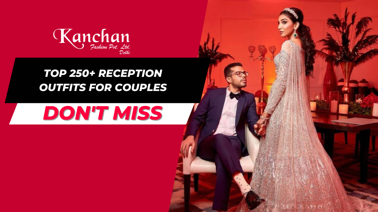 Top 250+ Reception Outfits for Couples