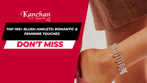 Top 100+ Blush Anklets: Romantic & Feminine Touches