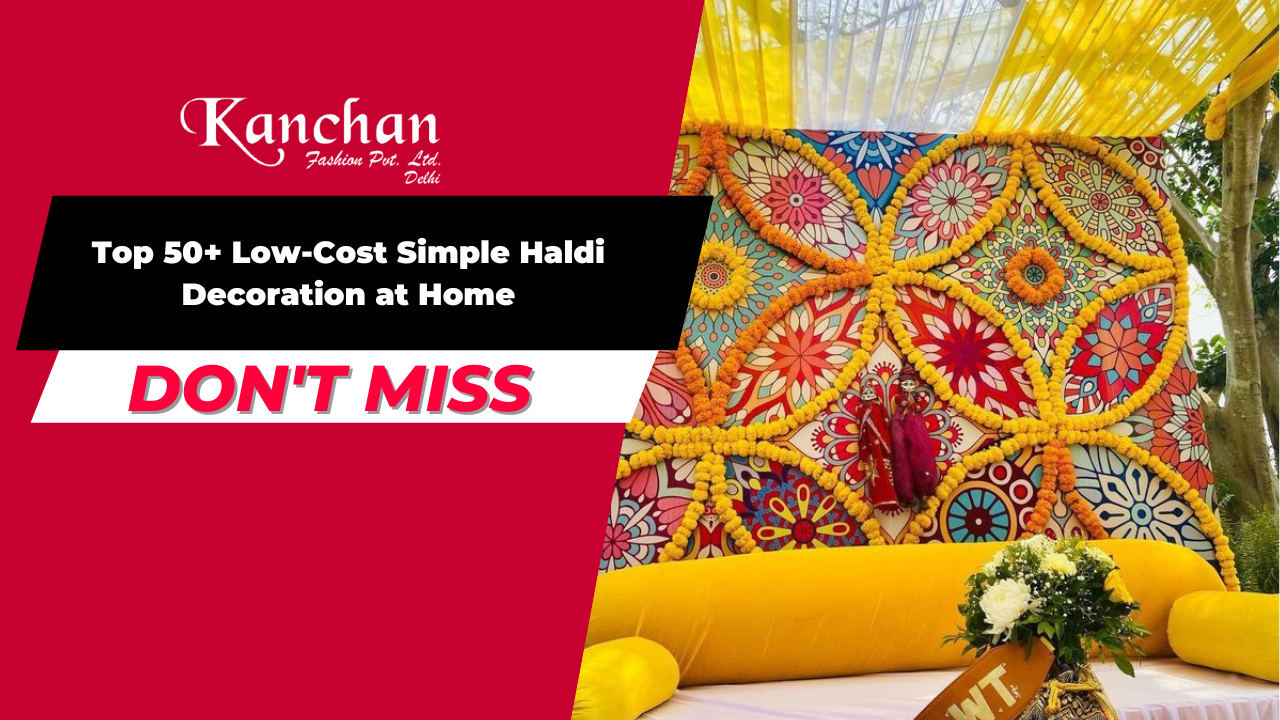 Top 50+ Low-Cost Simple Haldi Decoration at Home