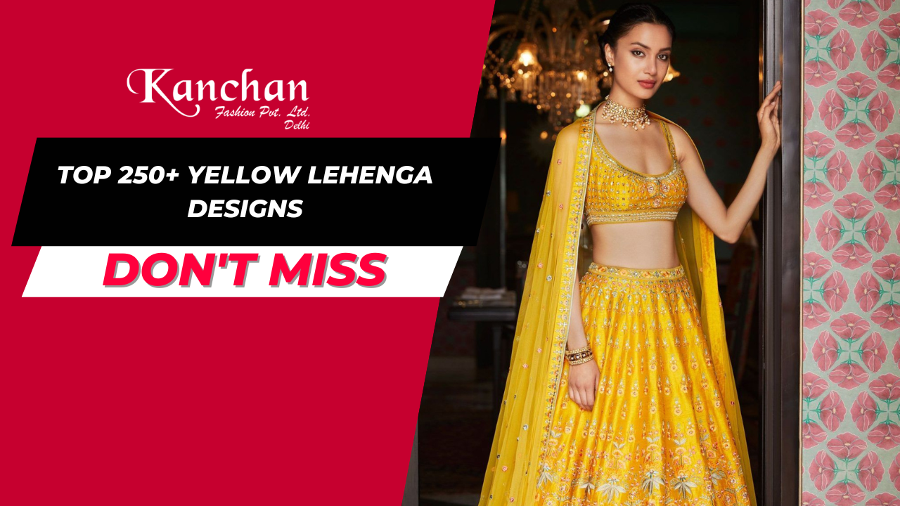 Top 250+ Yellow Lehenga Designs