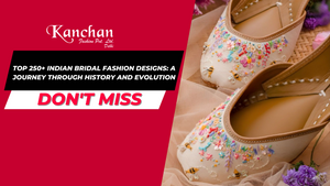 Top 250+ Bridal Footwear Designs: Tips for Finding the Perfect Pair