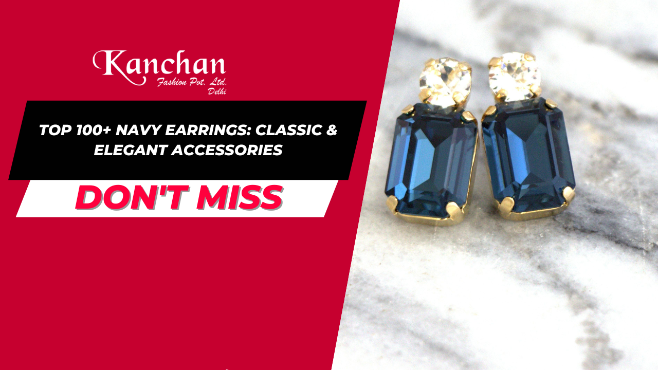 Top 100+ Navy Earrings: Classic & Elegant Accessories