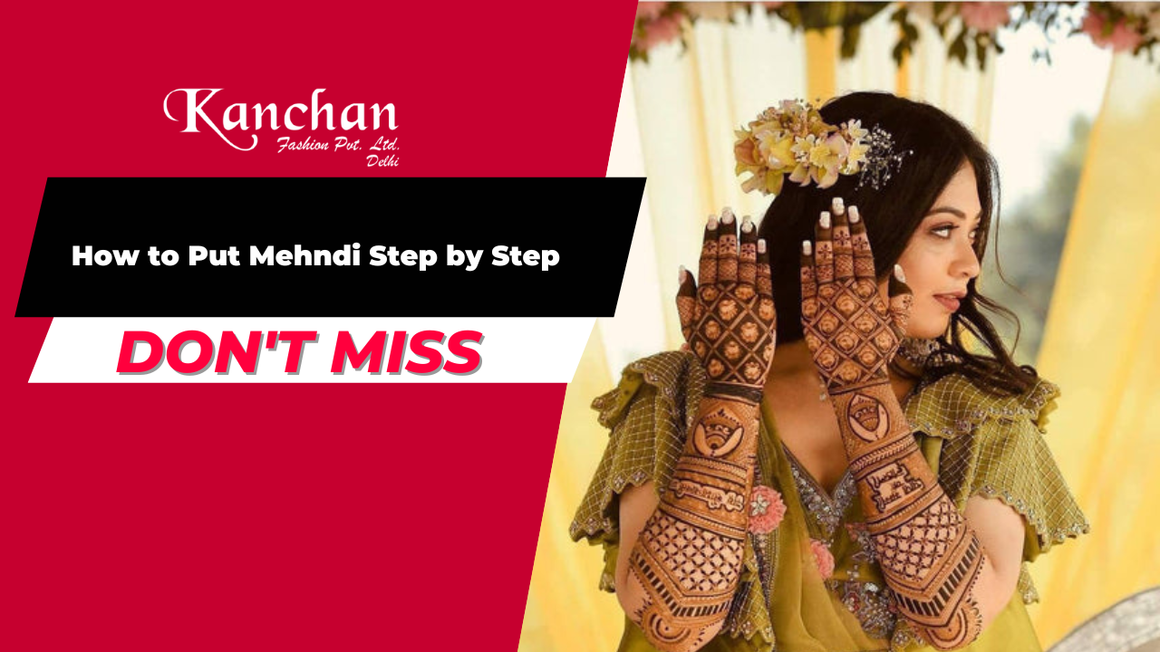 How to Put Mehndi Step by Step