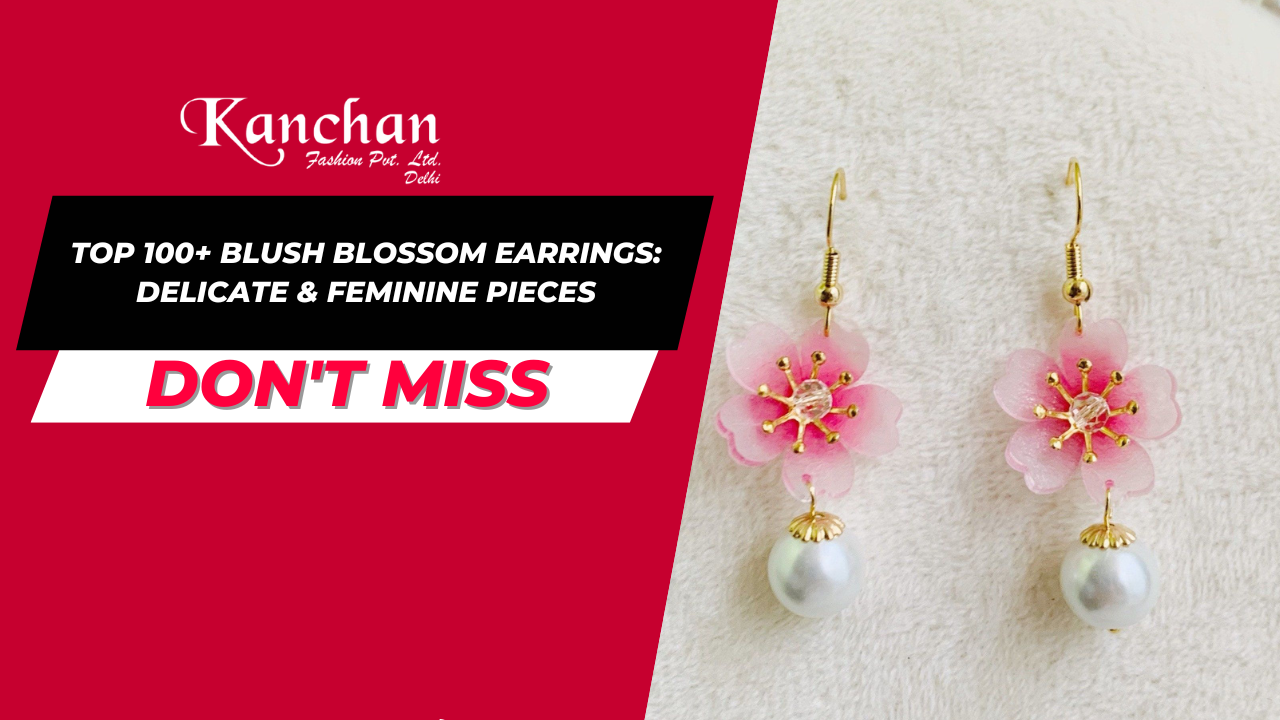 Top 100+ Blush Blossom Earrings: Delicate & Feminine Pieces