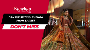 Can We Stitch Lehenga from Saree?