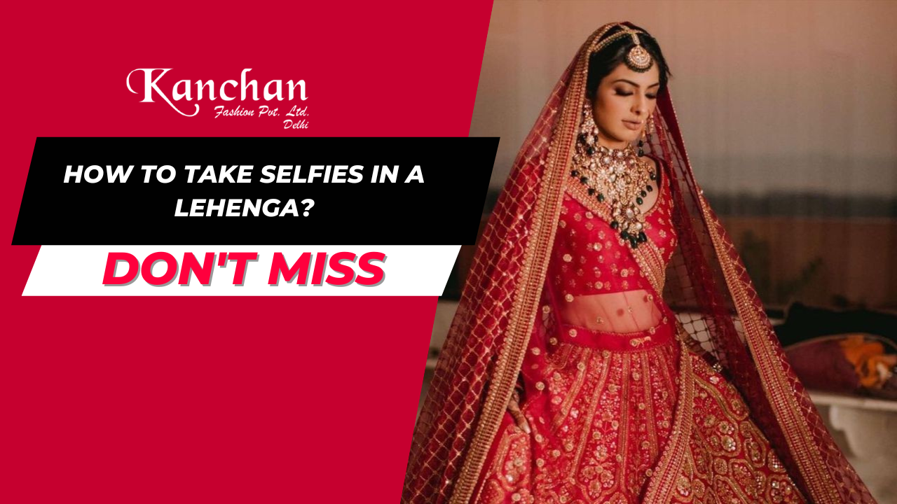 How to Take Selfies in Lehenga?