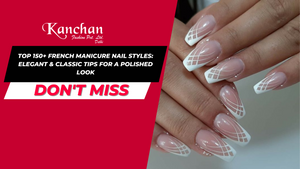 Top 150+ French Manicure Nail Styles: Elegant & Classic Tips for a Polished Look