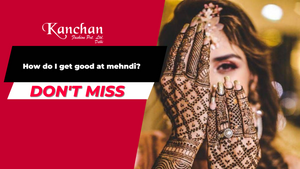 How do I get good at mehndi?