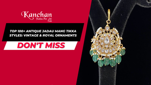 Top 100+ Antique Jadau Mang Tikka Styles: Vintage & Royal Ornaments