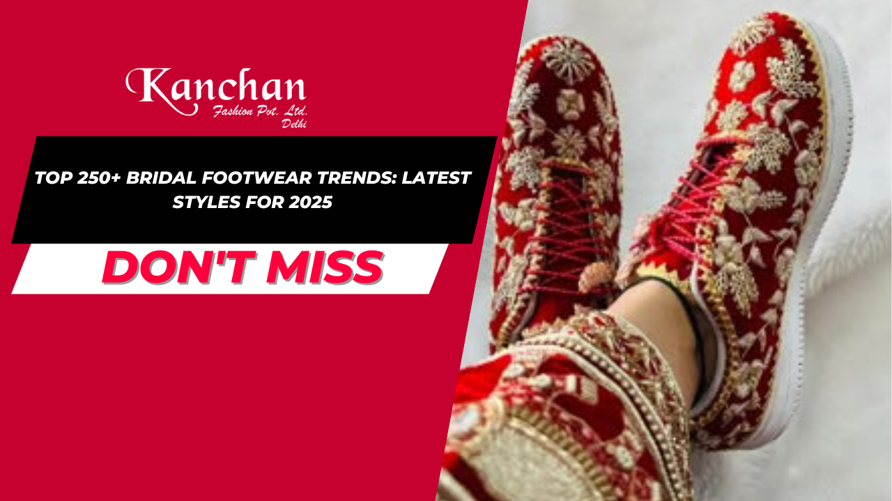 Top 250+ Bridal Footwear Trends: Latest Styles for 2025