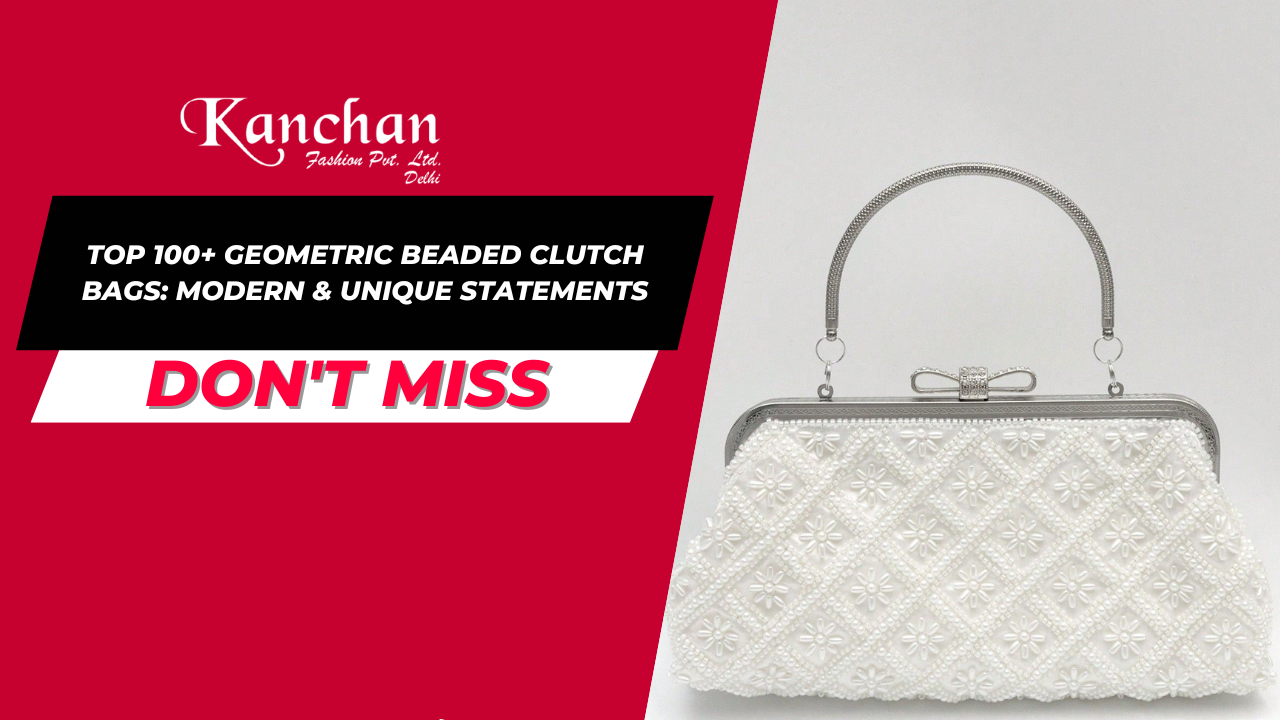 Top 100+ Geometric Beaded Clutch Bags: Modern & Unique Statements