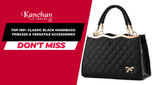 Top 100+ Classic Black Handbags: Timeless & Versatile Accessories