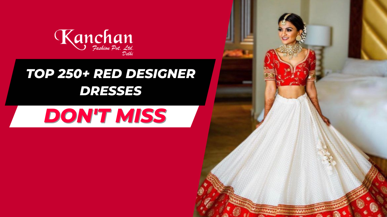 Top 250+ Red Designer Dresses
