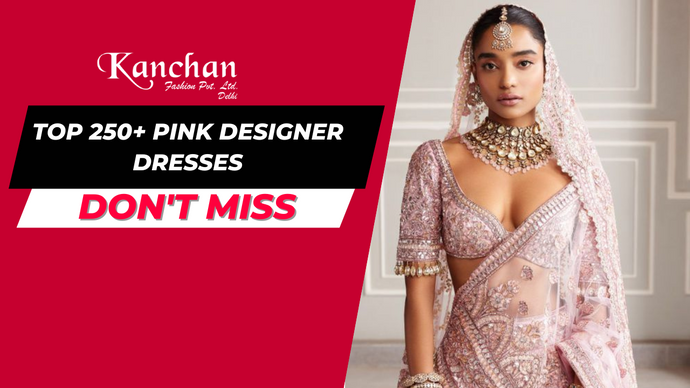 Top 250+ Pink Designer Dresses