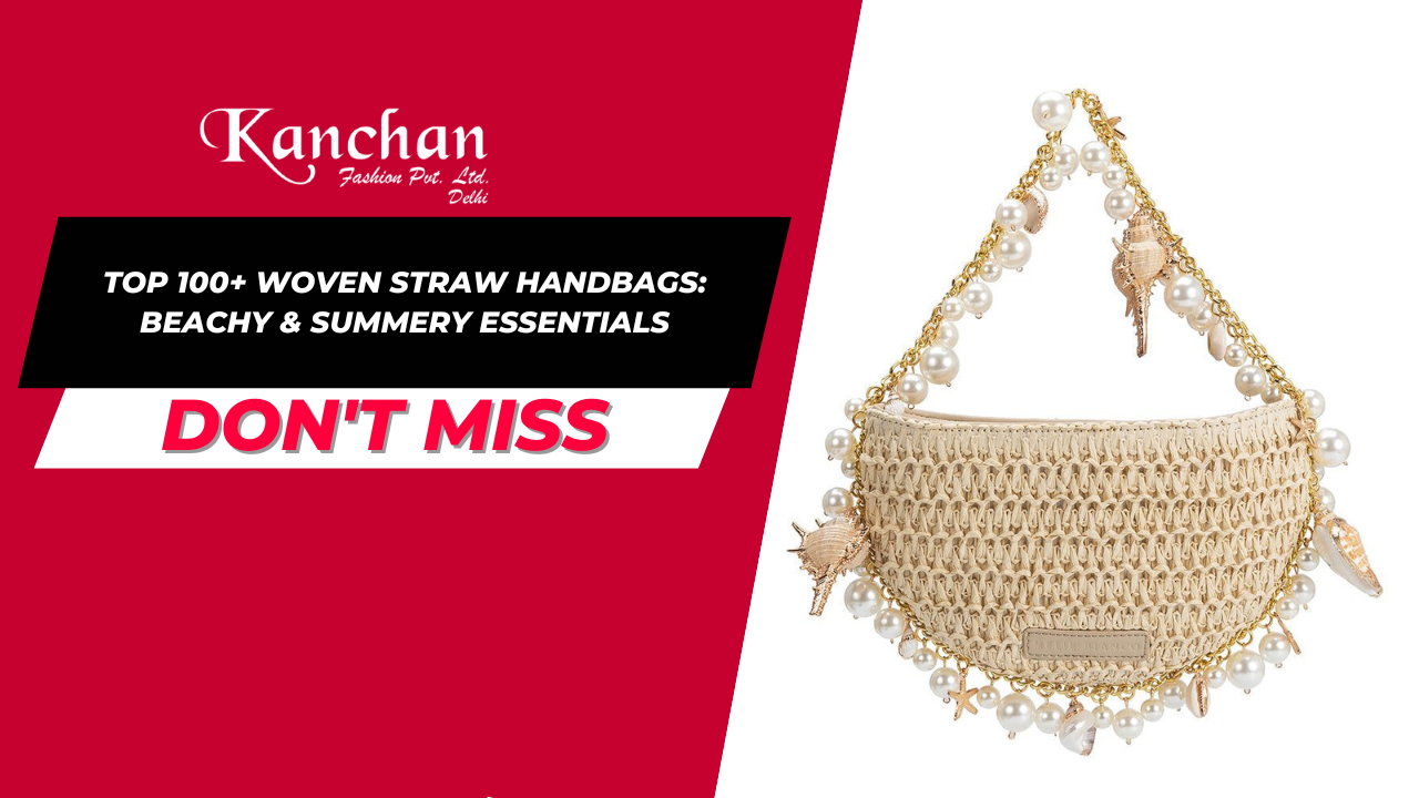 Top 100+ Woven Straw Handbags: Beachy & Summery Essentials