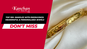 Top 100+ Bangles with Engravings: Meaningful & Personalized Jewels