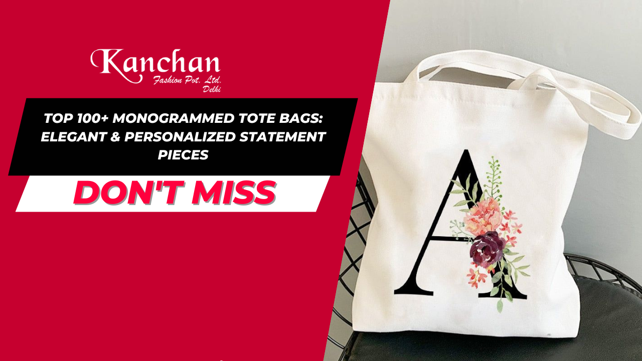 Top 100+ Monogrammed Tote Bags: Elegant & Personalized Statement Pieces