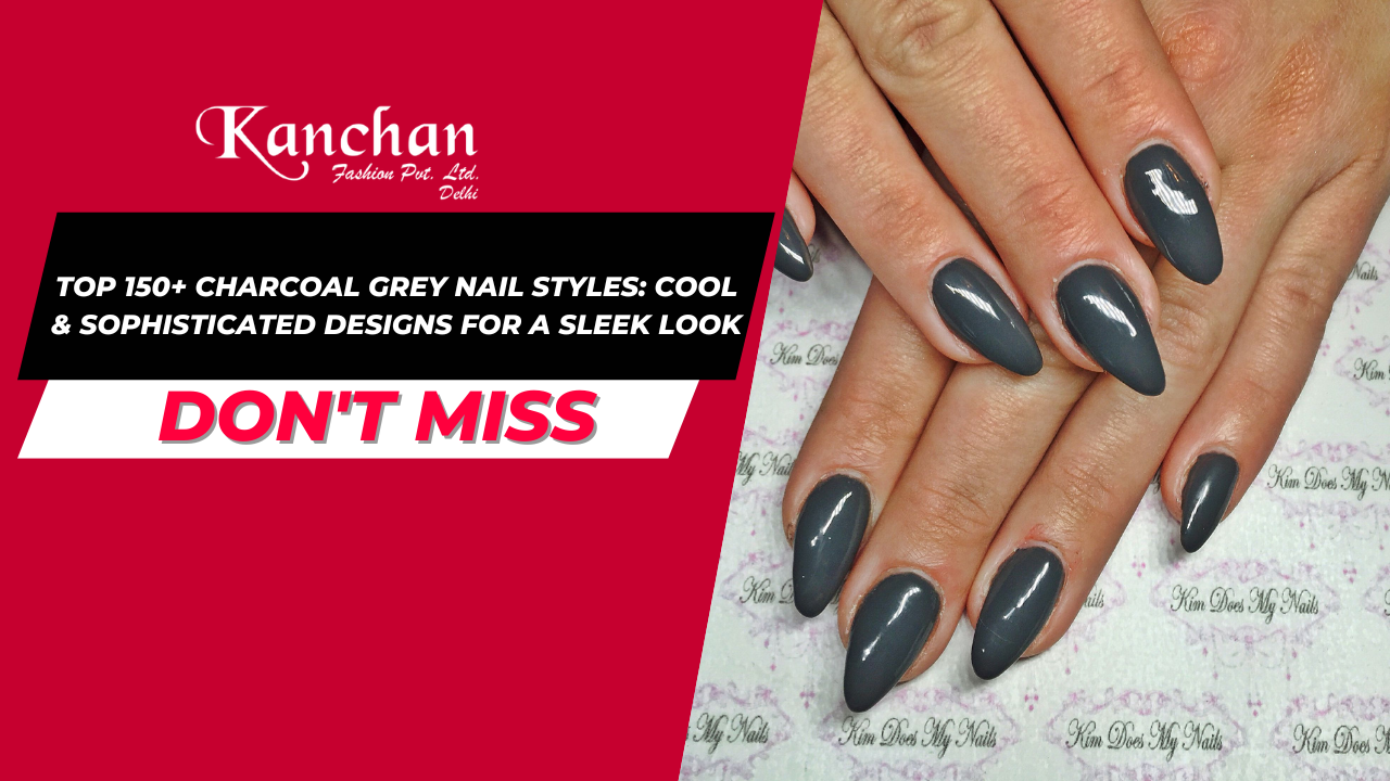 Top 150+ Charcoal Grey Nail Styles: Cool & Sophisticated Designs for a Sleek Look