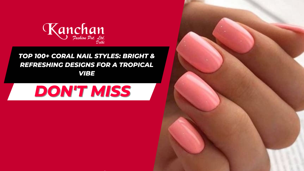 Top 100+ Coral Nail Styles: Bright & Refreshing Designs for a Tropical Vibe