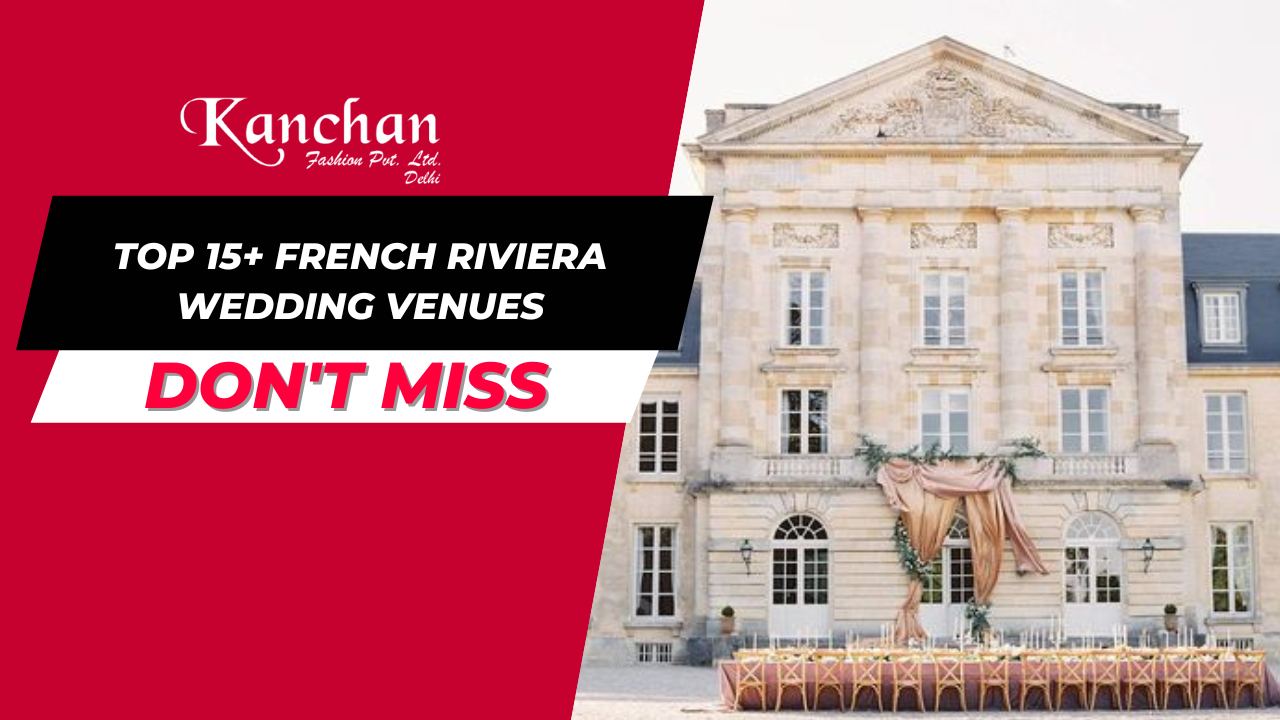 Top 15+ French Riviera Wedding Venues - French Riviera Wedding Venues