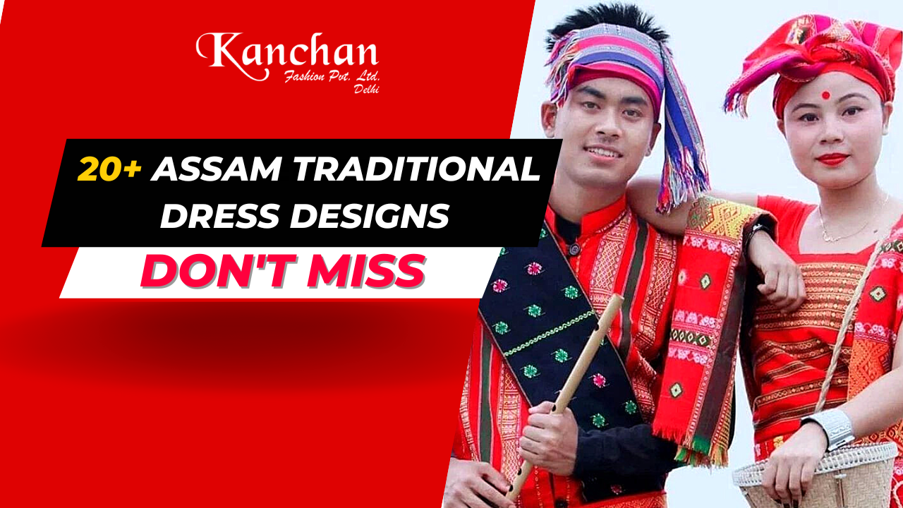 20+ Dresses of Assam | Assam Traditional Dress