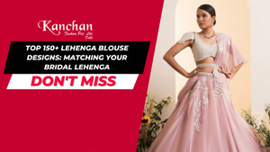 Top 150+ Lehenga Blouse Designs: Matching Your Bridal Lehenga