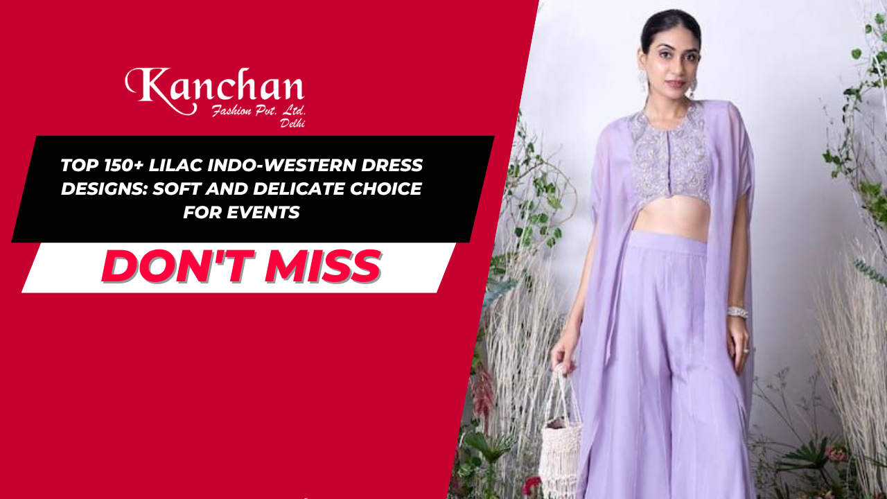 Top 150+ Lilac Indo-Western Dress Designs: Soft and Delicate Choice for Events