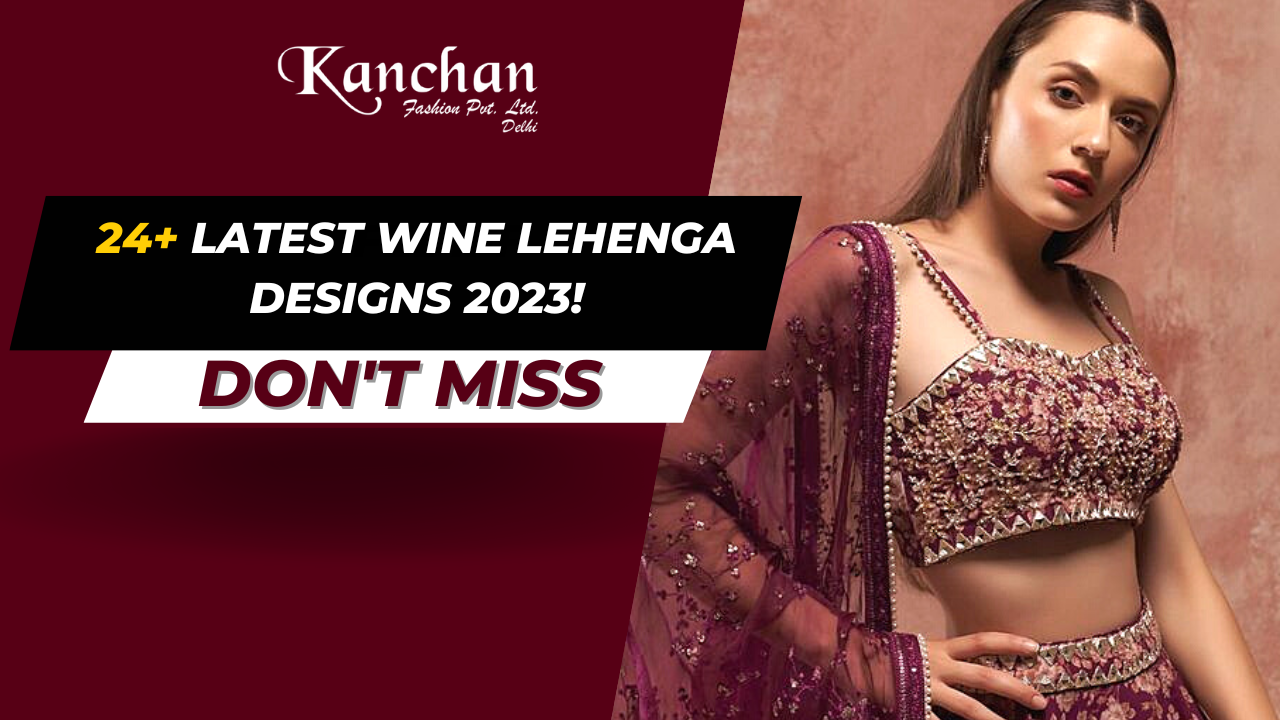 24+ Wine Colour Lehenga Designs
