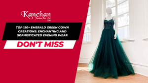 Top 150+ Emerald Green Gown Creations: Enchanting and Sophisticated Evening Wear