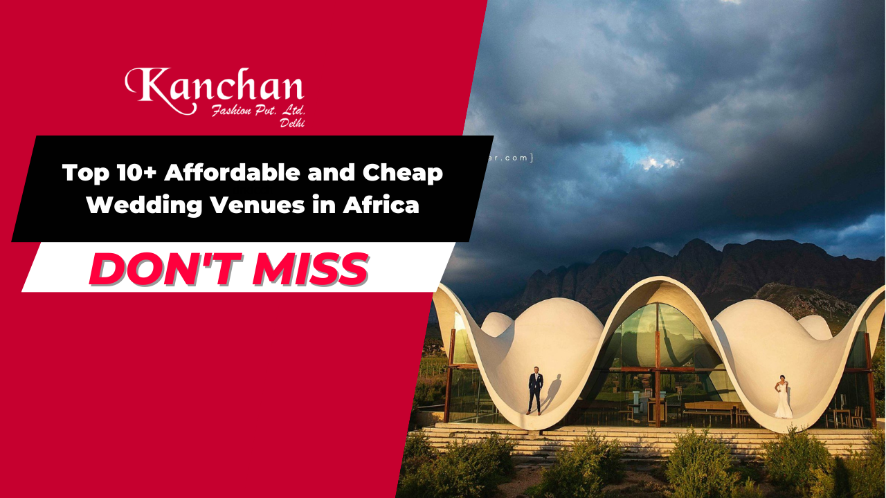 Top 10+ Affordable and Cheap wedding venues in Africa