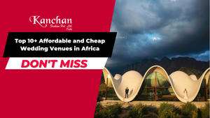 Top 10+ Affordable and Cheap wedding venues in Africa