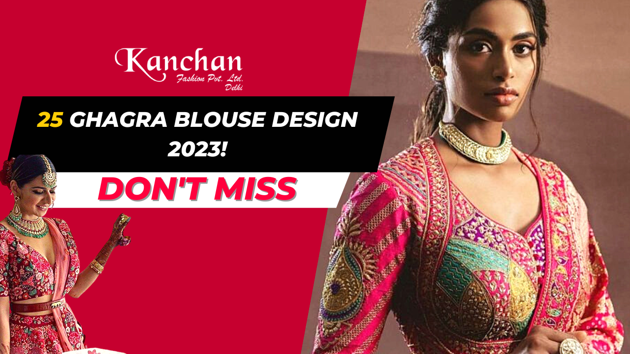 25 Ghagra Blouse Design 2023 - Best Blouse Designs