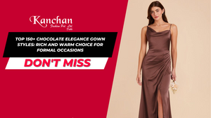 Top 150+ Chocolate Elegance Gown Styles: Rich and Warm Choice for Formal Occasions