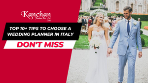 Top 10+ Tips to Choose a Wedding Planner in Italy - A Wedding Planner in Italy
