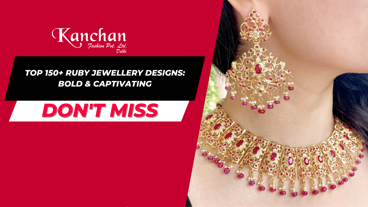 Top 150+ Ruby Jewellery Designs: Bold & Captivating