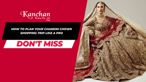 How to Plan Your Chandni Chowk Shopping Trip Like a Pro