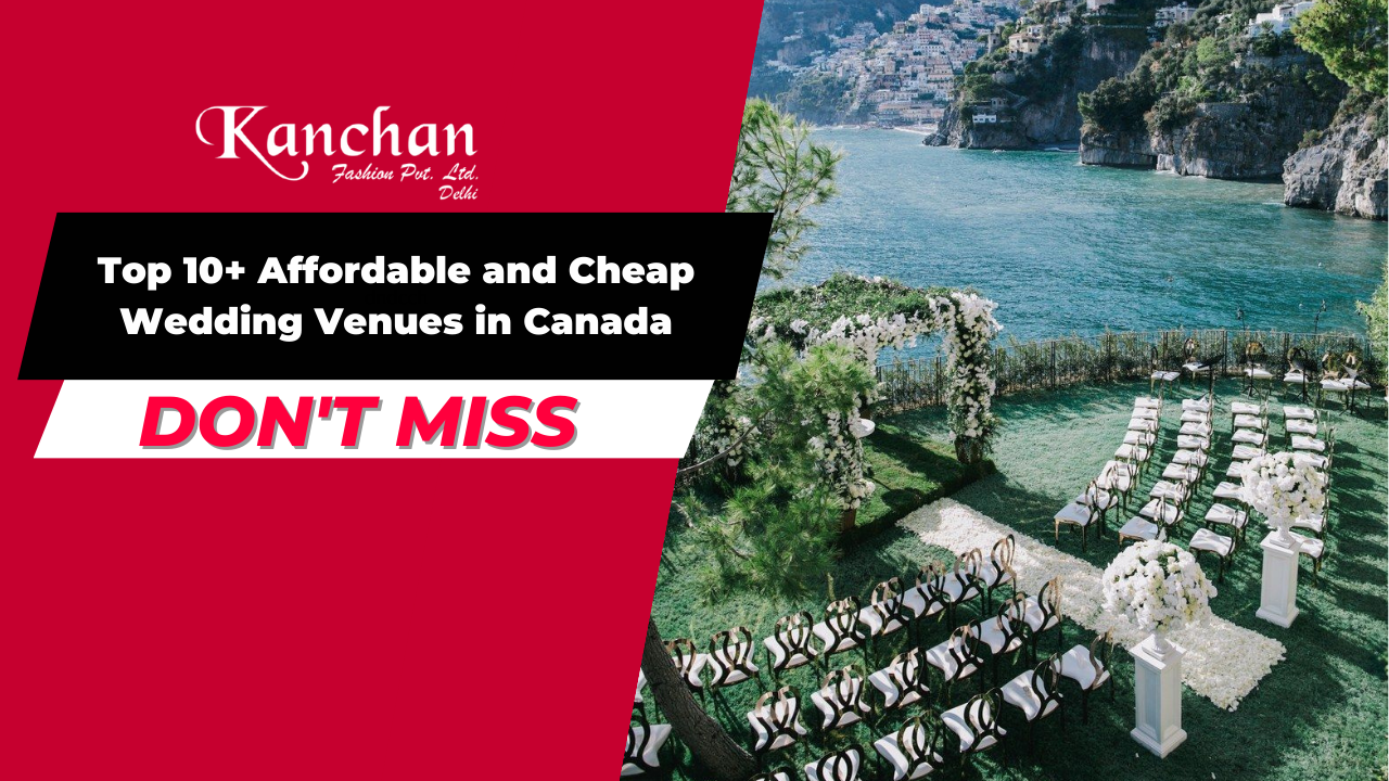 Top 10+ Affordable and Cheap wedding venues in Canada